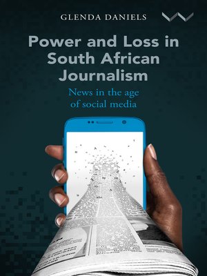 cover image of Power and Loss in South African Journalism